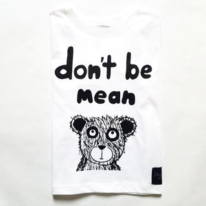 Don't Be Mean Anti-bullying Collection - Bear White T-Shirt